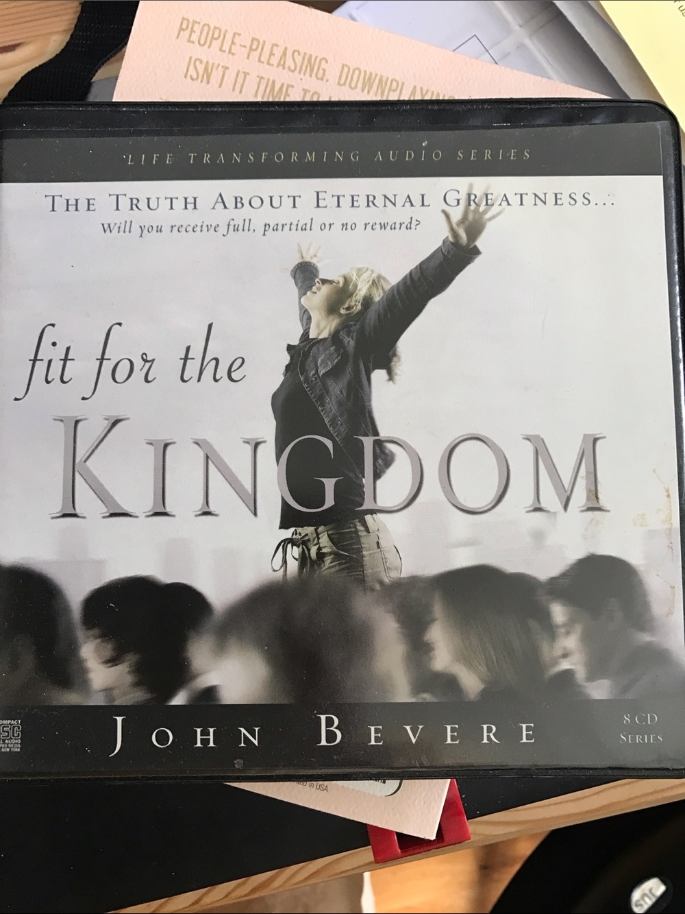 John Bevere: Fit for the Kingdom